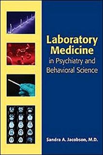 View [KINDLE PDF EBOOK EPUB] Laboratory Medicine in Psychiatry and Behavioral Science by  Sandra A.