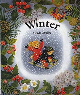 [VIEW] [PDF EBOOK EPUB KINDLE] Winter by  Gerda Muller 🧡