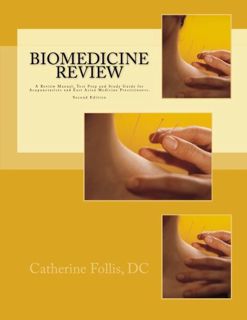 READ [KINDLE PDF EBOOK EPUB] Biomedicine Review: A Review Manual, Test Prep and Study Guide for Acup