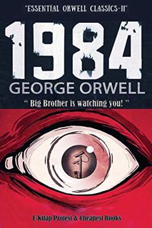 [View] [KINDLE PDF EBOOK EPUB] 1984 (Essential Orwell Classics) by  George Orwell 🖋️