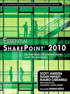VIEW EBOOK EPUB KINDLE PDF Essential SharePoint 2010: Overview, Governance, and Planning (Addison-We