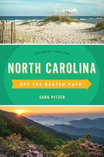 Access [EBOOK EPUB KINDLE PDF] North Carolina Off the Beaten Path®: Discover Your Fun (Off the Beate