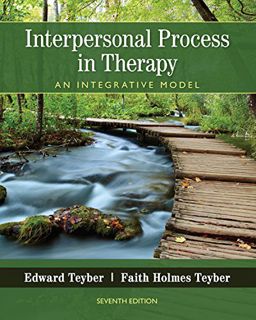 [Get] EPUB KINDLE PDF EBOOK Interpersonal Process in Therapy: An Integrative Model by  Edward Teyber