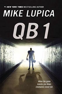 GET [EPUB KINDLE PDF EBOOK] QB 1 by  Mike Lupica √