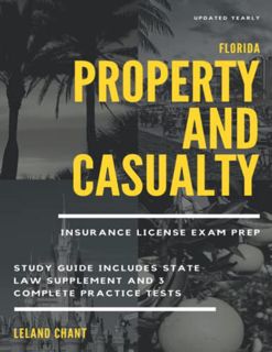 Get [PDF EBOOK EPUB KINDLE] Florida Property and Casualty Insurance License Exam Prep: Updated Yearl