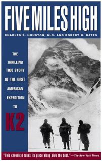 Access [PDF EBOOK EPUB KINDLE] Five Miles High: The Thrilling True Story of the First American Exped