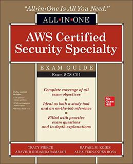 GET [EBOOK EPUB KINDLE PDF] AWS Certified Security Specialty All-in-One Exam Guide (Exam SCS-C01) by