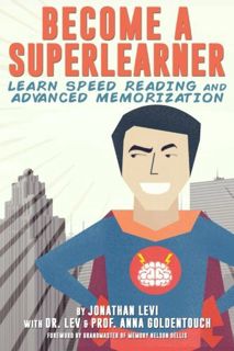 [VIEW] KINDLE PDF EBOOK EPUB Become a SuperLearner: Learn Speed Reading & Advanced Memorization by