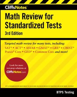 Access [PDF EBOOK EPUB KINDLE] CliffsNotes Math Review for Standardized Tests 3rd Edition (CliffsNot