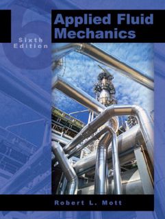 [GET] PDF EBOOK EPUB KINDLE Applied Fluid Mechanics by  Robert L. Mott 📝
