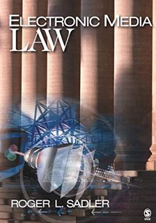 GET EBOOK EPUB KINDLE PDF Electronic Media Law by  Roger L. Sadler 📙