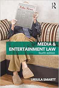 [Access] PDF EBOOK EPUB KINDLE Media & Entertainment Law by Ursula Smartt ✉️