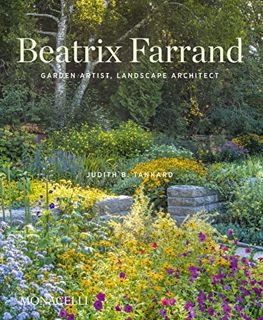 Read [KINDLE PDF EBOOK EPUB] Beatrix Farrand: Garden Artist, Landscape Architect by  Judith B. Tanka