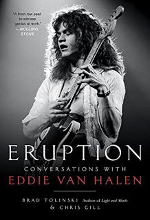VIEW [KINDLE PDF EBOOK EPUB] Eruption: Conversations with Eddie Van Halen by  Brad Tolinski &  Chris