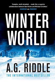 View PDF EBOOK EPUB KINDLE Winter World (The Long Winter) by  A.G. Riddle 💔