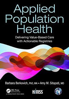 Get [KINDLE PDF EBOOK EPUB] Applied Population Health: Delivering Value-Based Care with Actionable R