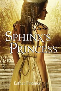 [GET] [EBOOK EPUB KINDLE PDF] Sphinx's Princess (Princesses of Myth) by  Esther Friesner 🧡