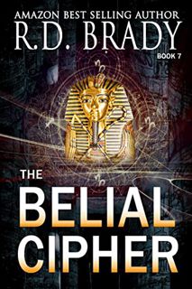 ACCESS PDF EBOOK EPUB KINDLE The Belial Cipher (The Belial Rebirth Book 7) by  R.D.  Brady 📝