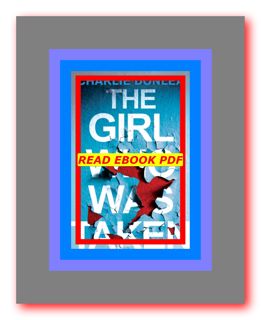 READDOWNLOAD$ The Girl Who Was Taken Books For Free by Charlie Donlea