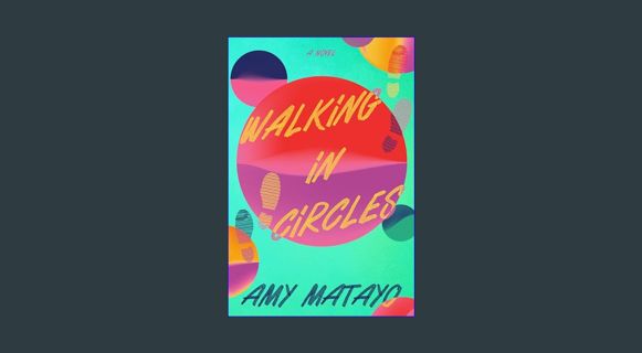 ebook [read pdf] ❤ Walking in Circles     Kindle Edition Read online