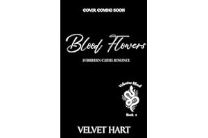 [Book.google] Download BLOOD FLOWERS : Forbidden Mexican Cartel Romance (Valentine Blood Book 1) - V
