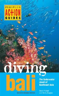 Get KINDLE PDF EBOOK EPUB Diving Bali: The Underwater Jewel of Southeast Asia (Periplus Action Guide