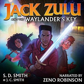 Read [EPUB KINDLE PDF EBOOK] Jack Zulu and the Waylander's Key by  S. D. Smith,J. C. Smith,Zeno Robi