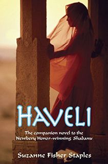 Read PDF EBOOK EPUB KINDLE Haveli (Shabanu Series) by  Suzanne Fisher Staples 🖋️