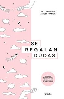 [READ] [EBOOK EPUB KINDLE PDF] Se regalan dudas / Theyre Giving Away Doubts (Spanish Edition) by  As