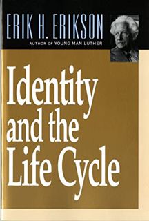 VIEW [EPUB KINDLE PDF EBOOK] Identity and the Life Cycle by  Erik H. Erikson 📘