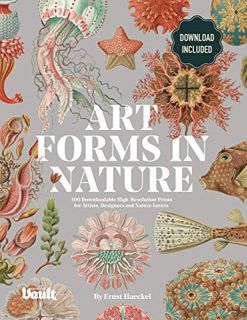 Get [EPUB KINDLE PDF EBOOK] Art Forms in Nature by Ernst Haeckel: 100 Downloadable High-Resolution P