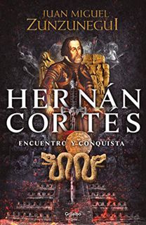 [Get] KINDLE PDF EBOOK EPUB Hernán Cortés: Encuentro y conquista (Spanish Edition) by  Juan Miguel Z