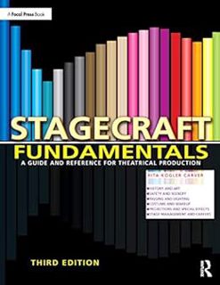 Get [EBOOK EPUB KINDLE PDF] Stagecraft Fundamentals: A Guide and Reference for Theatrical Production