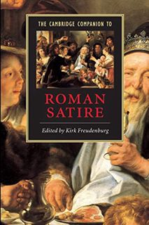 VIEW EPUB KINDLE PDF EBOOK The Cambridge Companion to Roman Satire (Cambridge Companions to Literatu