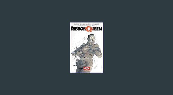 PDF [READ] 🌟 The Ribbon Queen Vol. 1 #8     Kindle & comiXology Pdf Ebook