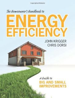 [READ] [EPUB KINDLE PDF EBOOK] The Homeowner's Handbook to Energy Efficiency: A Guide to Big and Sma