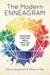 [Get] KINDLE PDF EBOOK EPUB The Modern Enneagram: Discover Who You Are and Who You Can Be by  Kacie