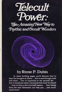 VIEW [KINDLE PDF EBOOK EPUB] Telecult Power: The Amazing New Way to Psychic and Occult Wonders by  R