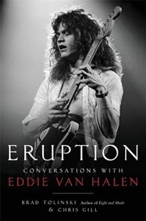[READ] [PDF EBOOK EPUB KINDLE] Eruption: Conversations with Eddie Van Halen by  Brad Tolinski &  Chr
