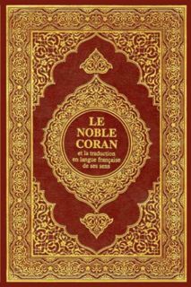READ PDF EBOOK EPUB KINDLE Le Noble Coran: et la traduction en langue francaise de ses sens Islam;Qu