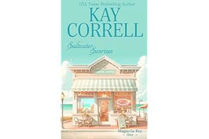 [Amazon] Read Saltwater Sunrises (Magnolia Key Book 1) - Kay Correll pdf free