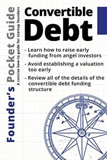 Get [EPUB KINDLE PDF EBOOK] Founder’s Pocket Guide: Convertible Debt by  Stephen R. Poland ✉️