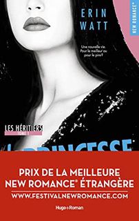 [ACCESS] [PDF EBOOK EPUB KINDLE] Les héritiers - tome 1 La princesse de papier (New romance) (French