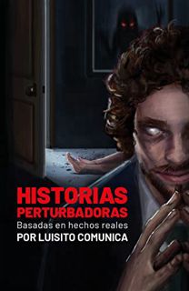 Access EBOOK EPUB KINDLE PDF Historias perturbadoras. Basadas en hechos reales/ Disturbing Stories.