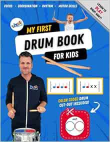 VIEW KINDLE PDF EBOOK EPUB My First Drum Lesson Book for Kids: Beginner Color-Coded Drumming System,
