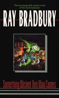 GET KINDLE PDF EBOOK EPUB Something Wicked This Way Comes (Greentown Book 2) by  Ray Bradbury 📌