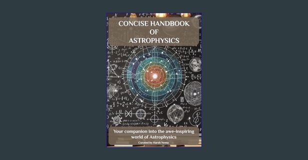 ebook read pdf 📖 Concise Handbook of Astrophysics: Your companion into the awe-inspiring world