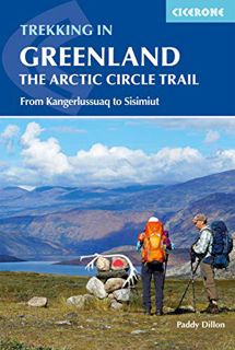 [Access] PDF EBOOK EPUB KINDLE Trekking in Greenland - The Arctic Circle Trail: From Kangerlussuaq t