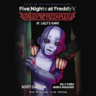 Read EPUB KINDLE PDF EBOOK Lally's Game: Five Nights at Freddy's: Tales from the Pizzaplex, Book 1 b