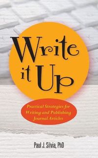 [Read] [KINDLE PDF EBOOK EPUB] Write It Up: Practical Strategies for Writing and Publishing Journal